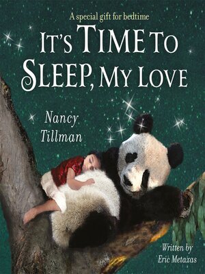 cover image of It's Time to Sleep, My Love